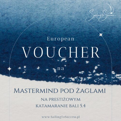Voucher na Mastermind pod żaglami - Europa